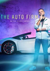 Pôster de The Auto Firm with Alex Vega