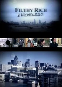 Póster de Filthy Rich and Homeless