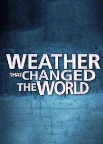 Plakat Weather That Changed the World