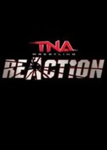 Plakat TNA Reaction