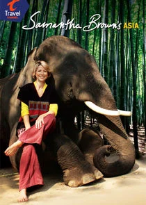 Affiche de Samantha Brown's Asia