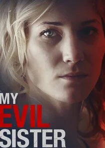 Poster di My Evil Sister
