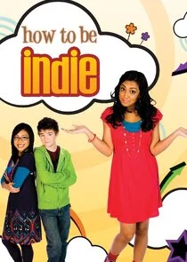 How to Be Indie
