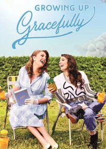 Growing Up Gracefully poster