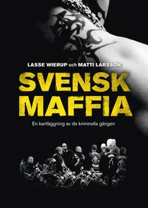 Svensk Maffia afişi