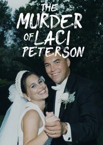 Plakat The Murder of Laci Peterson