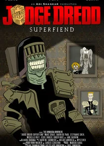 Póster de Judge Dredd: Superfiend