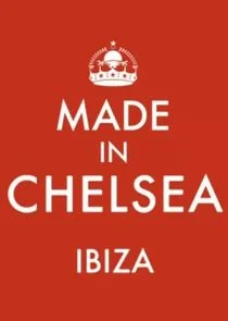 Made in Chelsea: Ibiza afişi