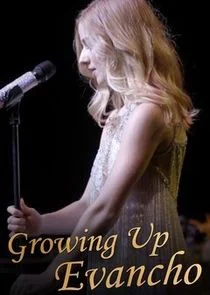 Growing Up Evancho afişi