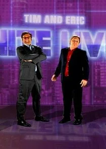 Póster de Tim and Eric Nite Live