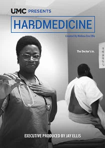 Hard Medicine Poster