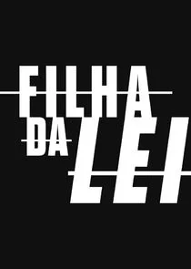 Poster di Filha da Lei