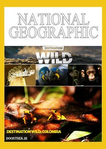 Póster de Destination Wild: Colombia