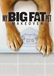 My Big Fat Pet Makeover afişi