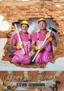 Geer & Goor: Stevig Gebouwd afişi