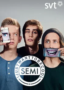 Póster de I Just Want to Be Cool