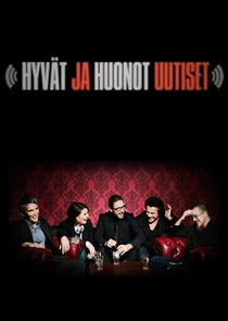 Póster de HyvÄ‚Â¤t ja huonot uutiset