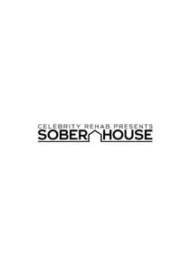 Celebrity Rehab Presents Sober House afişi