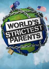 World's Strictest Parents afişi