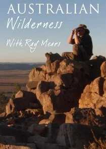 Australian Wilderness with Ray Mears