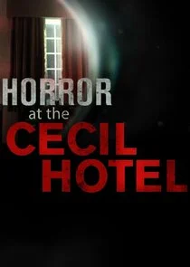 Poster di Horror at the Cecil Hotel