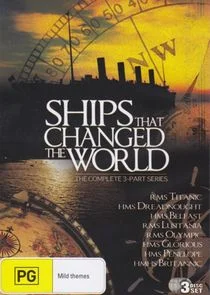 Ships That Changed the World Poster