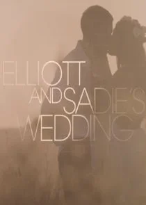 Póster de Elliott & Sadie's Wedding