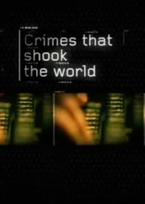 Poster di Crimes That Shook the World