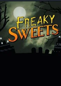 Freaky Sweets Poster