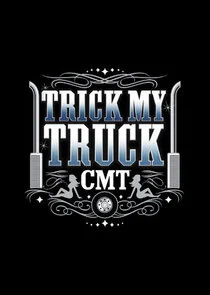Pôster de Trick My Truck