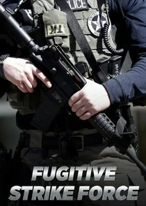 Fugitive Strike Force poster