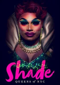 Shade: Queens of NYC poster