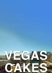 Las Vegas Cakes Poster
