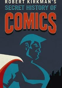Secret History of Comics Poster
