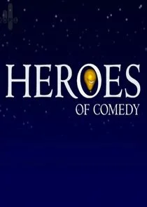 Pôster de Heroes of Comedy