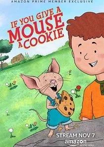 If You Give a Mouse a Cookie afişi