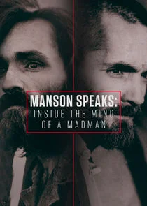 Poster di Manson Speaks: Inside the Mind of a Madman