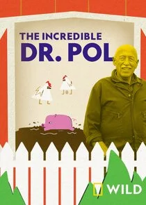 The Incredible Dr. Pol poster