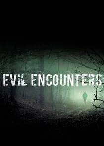 Evil Encounters afişi