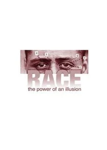 Race: The Power of an Illusion Poster