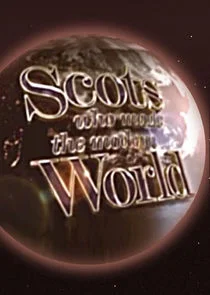 Poster di The Scots Who Made the Modern World