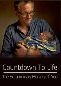 Poster di Countdown to Life: The Extraordinary Making of You