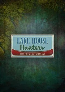 Poster di Lake House Hunters