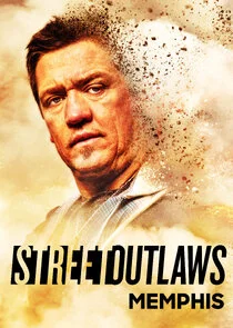 Poster di Street Outlaws: Memphis