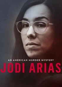 Poster di Jodi Arias: An American Murder Mystery