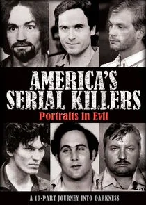 Poster di America's Serial Killers: Portraits in Evil