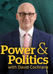 Poster di Power & Politics with David Cochrane