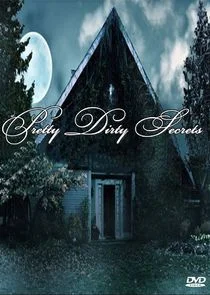 Pretty Dirty Secrets poster