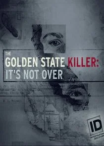 Poster di The Golden State Killer: It's Not Over