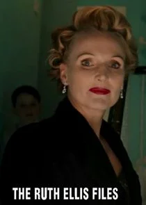 The Ruth Ellis Files: A Very British Crime Story Poster